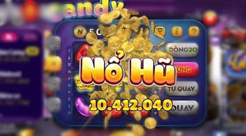 Một vài nét nổi bật về danh mục nổ hũ Choangclub